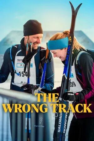 The Wrong Track (2025) เส้นทางพิสูจน์ใจ [ พากย์ไทย HD ]