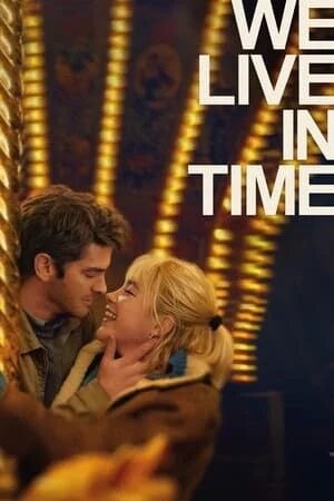 We Live in Time (2024) เวลานั้นฉันและเธอ [ พากย์ไทย HD ]