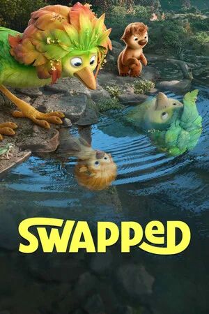 Swapped (2026) สลับร่างผจญภัย [  พากย์ไทย HD ]