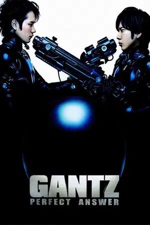 Gantz Perfect Answer (2011) สาวกกันสึ พิฆาต เต็มแสบ [  พากย์ไทย HD ]