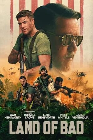 Land of Bad (2024) ภารกิจฝ่าแดนดิบ [ พากย์ไทย ซับไทย HD ]