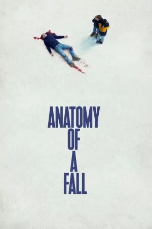 Anatomy of a Fall (2023) เขาบอกว่าเธอฆ่า [ พากย์ไทย ซับไทย HD ]