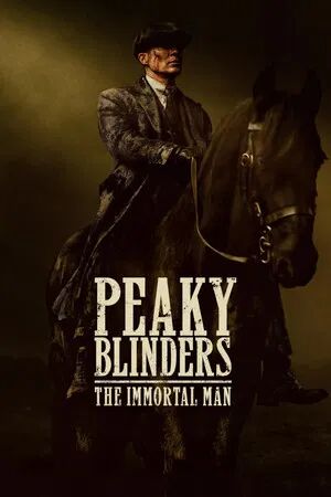 Peaky Blinders The Immortal Man (2026) พีกี้ ไบลน์เดอร์ส ชายผู้เป็นอมตะ [ พากย์ไทย HD ]